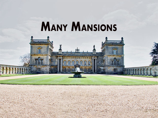 Many Mansions