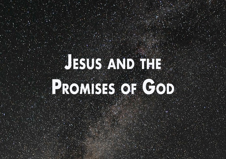 Jesus and the Promises of God image